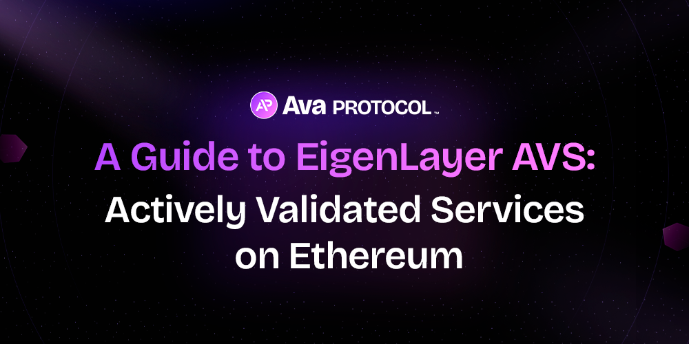 Ava Protocol logo at the top center. Below it, the text reads: 'A Guide to EigenLayer AVS: Actively Validated Services on Ethereum.' The background features a dark, starry sky with subtle purple hues.