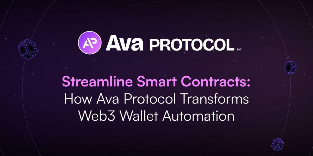 Banner with the Ava Protocol logo and text. The text reads: "Ava Protocol" followed by "Streamline Smart Contracts: How Ava Protocol Transforms Web3 Automation." The background is dark purple with subtle geometric shapes.